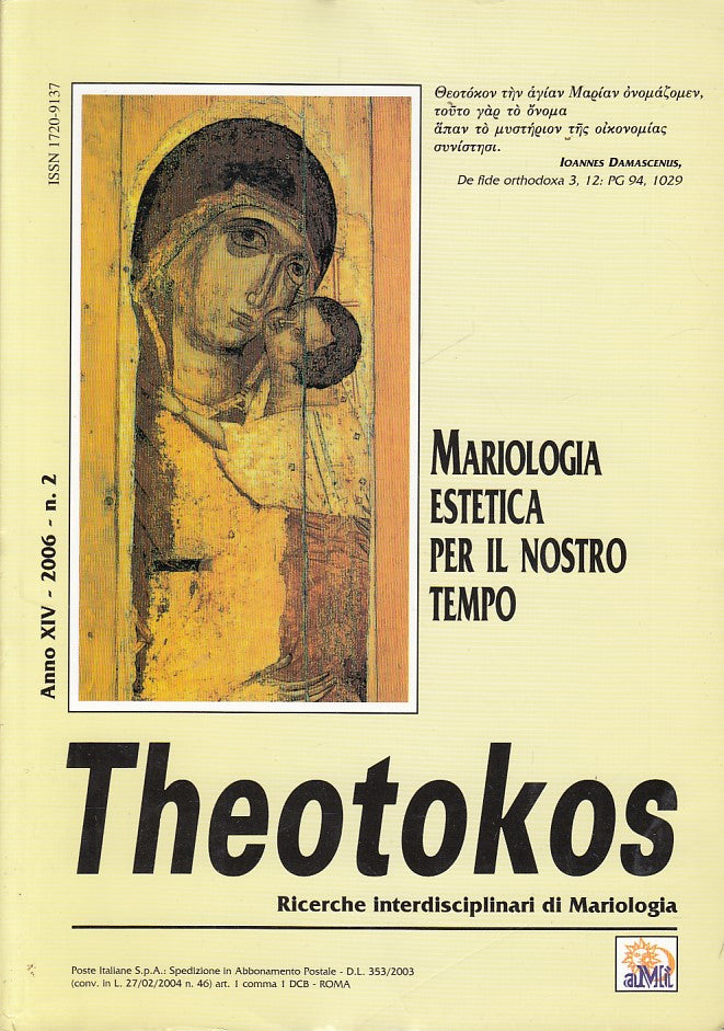 LS- THEOTOKOS N.2 MARIOLOGIA ESTETICA -- MONFORTANO --- 2006 - B - YDS404