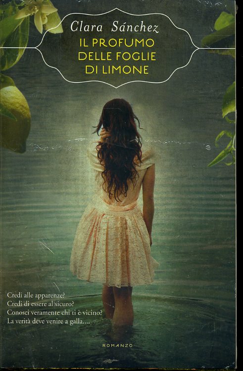 LN- IL PROFUMO DELLE FOGLIE DI LIMONE- SANCHEZ- DONNA MODERNA--- 2017- B- ZDS401