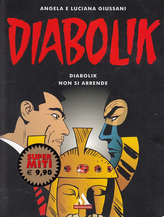 FN- DIABOLIK NON SI ARRENDE -- SUPERMITI N.69 MONDADORI - 2010 - B - NFX452