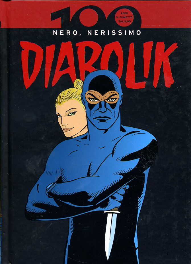 FB- 100 ANNI DI FUMETTO ITALIANO N.3 DIABOLIK -- GdS PANINI - 2008 - C - NGX