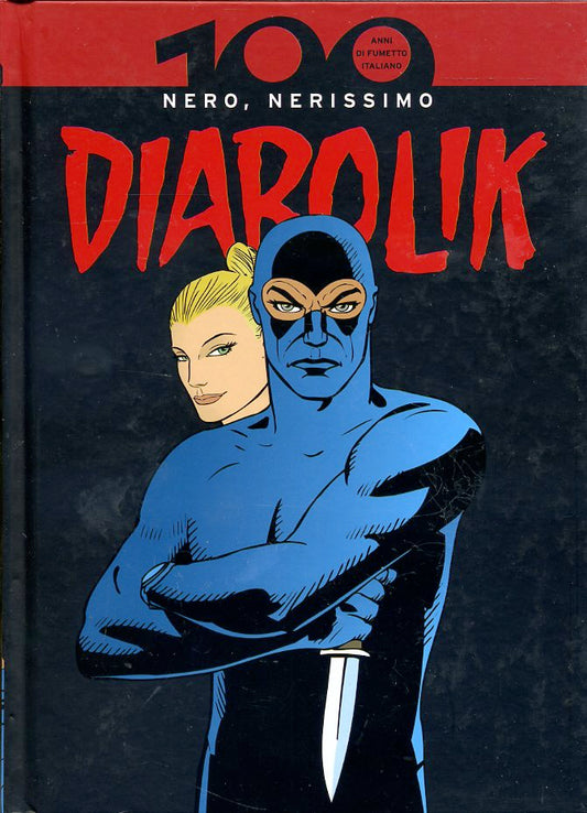 FB- 100 ANNI DI FUMETTO ITALIANO N.3 DIABOLIK -- GdS PANINI - 2008 - C - NGX