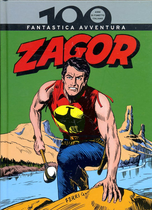 FB- 100 ANNI DI FUMETTO ITALIANO N.9 ZAGOR -- GdS PANINI - 2008 - C - NGX