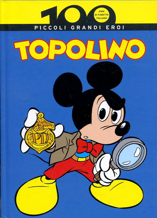 FB- 100 ANNI DI FUMETTO ITALIANO N.12 TOPOLINO -- GdS PANINI - 2008- C- NGX