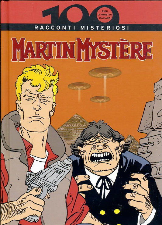 FB- 100 ANNI DI FUMETTO ITALIANO N.15 MARTIN MYSTERE-- GdS PANINI - 2008- C- NGX