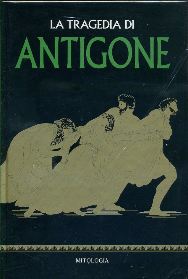 LZ- MITOLOGIA N.11 LA TRAGEDIA DI ANTIGONE NUOVO -- RBA --- 2016 - C - ZDS90