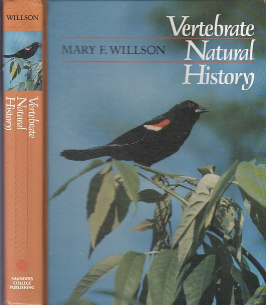 LZ- VERTEBRATE NATURAL HISTORY - WILLSON - SAUNDERS COLLEGE --- 1984 - C- YDS249