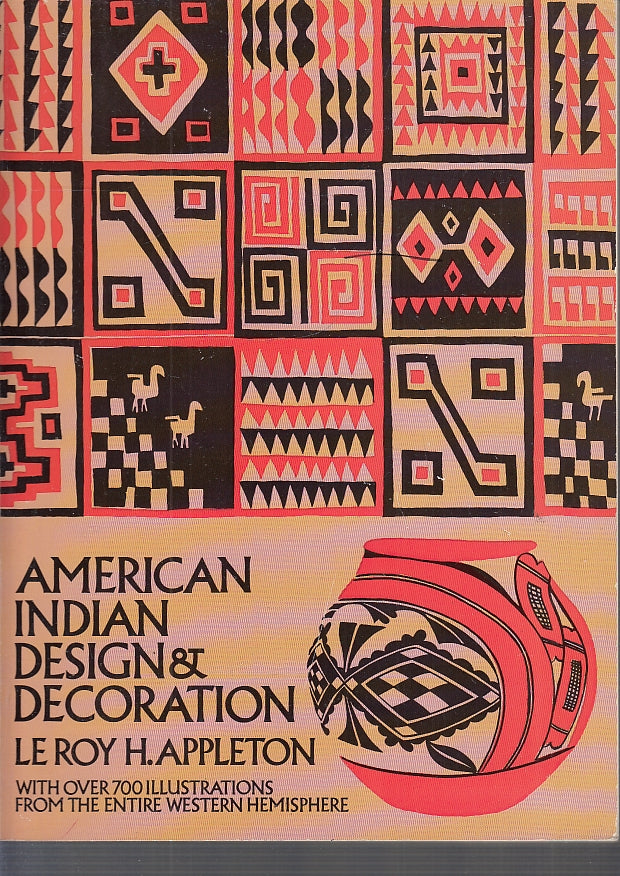LS- AMERICAN INDIAN DESIGN & DECORATION 700 ILLUSTRATIONS ----- 1971 - B- YFS443