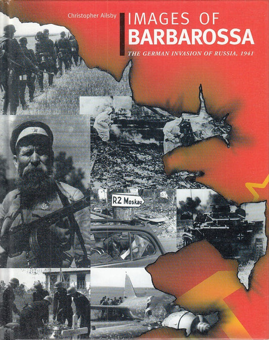 LS - IMAGES OF BARBAROSSA - CHRISTOPHER AILSBY - IAN ALLAN --- 2001 - C - YFS750