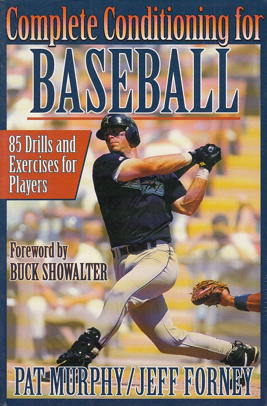 LC- COMPLETE CONDITIONING BASEBALL- MURPHY- HUMAN KINETICS--- 1997- B- YDS11