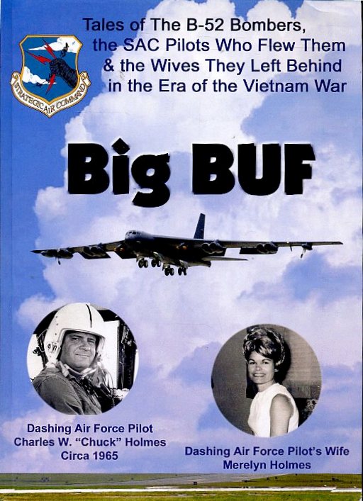 LM- BIG BUF VIETNAM WAR B-52 BOMBERS- HOLMES - BEACHHOUSE BOOKS--- 2012- B- MLT1