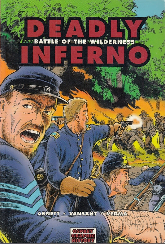 FZ- OSPREY GRAPHIC NOVEL 12 DEADLY INFERNO BATTLE WILDERNESS --- 2007 - B-YFS231