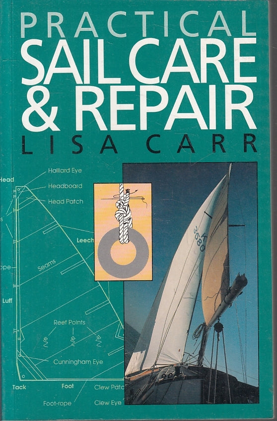 LZ- PRACTICAL SAIL CARE & REPAIR - LISA CARR - WATERLINE --- 1994 - B- ZFS62