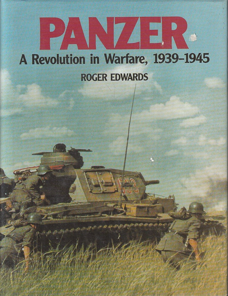 LM- PANZER A REVOLUTION IN WARFARE 1939/1945- ROGER EDWARDS---- 1989- CS- YFS844