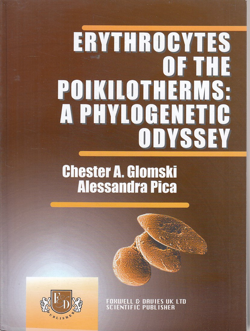 LZ- ERYTHROCYTES POIKILOTHERMS PHYLOGENETIC ODYSSEY-- FOXWELL--- 2006- B- YDS562