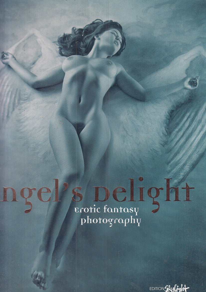 LX- ANGEL'S DELIGHT EROTIC FANTASY PHOTOGRAPHY -- SKYLIGHT --- 2004 - CS- YFS940