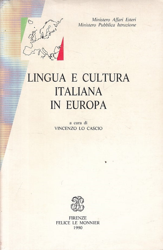 LS- LINGUA E CULTURA ITALIANA IN EUROPA - CASCIO - MONNIER --- 1990 - B - YFS492