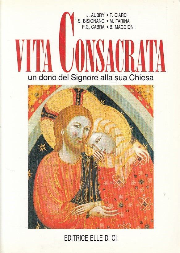 LS- VITA CONSACRATA DONO SIGNORE ALLA CHIESA -- ELLE DI CI --- 1993 - B - ZDS475