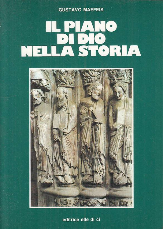 LS- IL PIANO DI DIO NELLA STORIA - MAFFEIS - LDC --- 1989 - B - ZFS179