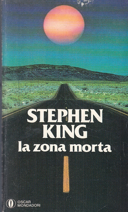 LG- LA ZONA MORTA - STEPHEN KING - MONDADORI - OSCAR --- B - ZFS147