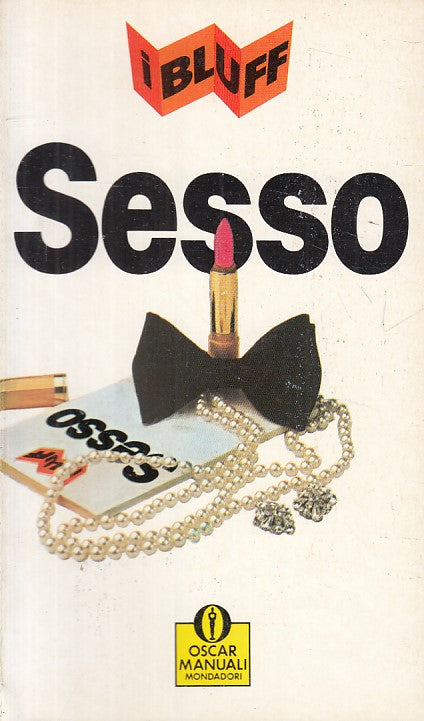 LX- SESSO - WEBB BREWER - MONDADORI - MANUALI - 1a ED. - 1988 - B - ZFS200