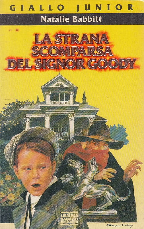 LG- STRANA SCOMPARSA DEL SIGNOR GOODY- BABBITT - MONDADORI --- 1992 - B - YFS277