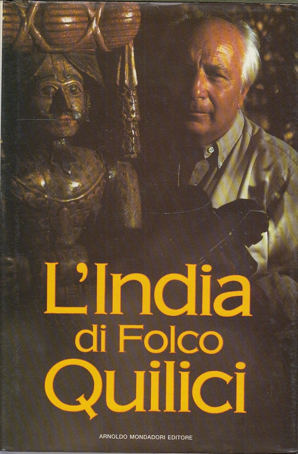 LS- INDIA DI FOLCO QUILICI-- MONDADORI- INGRANDIMENTI- 1a ED.- 1990- CS - YDS586