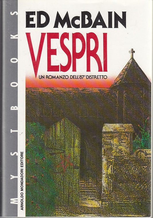 LG- MYSTBOOKS VESPRI - ED McBAIN - MONDADORI--- 1990- BS- YDS206