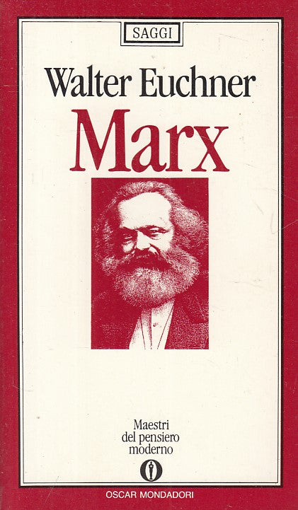 LS- KARL MARX - EUCHNER - MONDADORI - SAGGI - 1a ED. - 1991 - B - YFS26