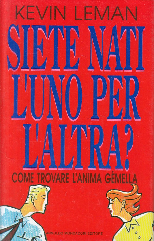 LS- SIETE NATI L'UNO PER L'ALTRA? - LEMAN - MONDADORI --- 1992 - CS - ZFS175