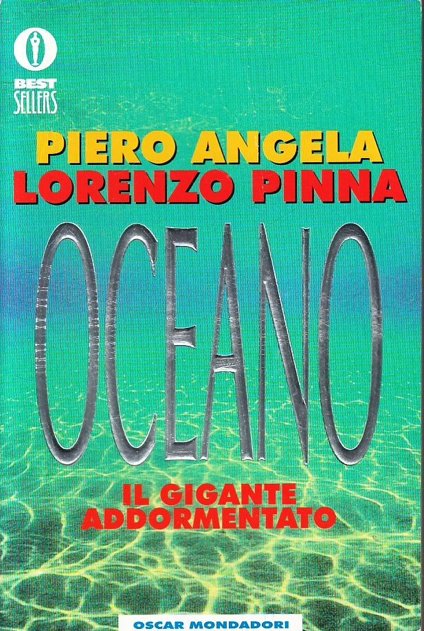 LZ- OCEANO IL GIGANTE ADDORMENTATO - ANGELA PINNA - MONDADORI --- 1995- B- ZFS62