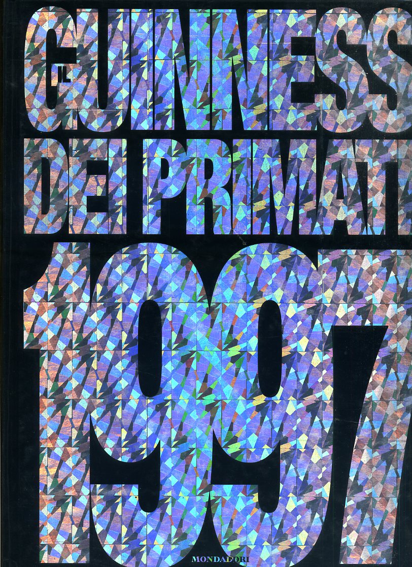 LZ- IL GUINNESS DEI PRIMATI 1997 -- MONDADORI --- 1997 - C - ZFS502