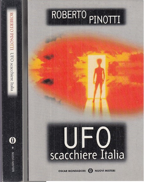 LZ- UFO SCACCHIERE ITALIA - PINOTTI - MONDADORI- OSCAR MISTERI--- 1996- B- XFS32