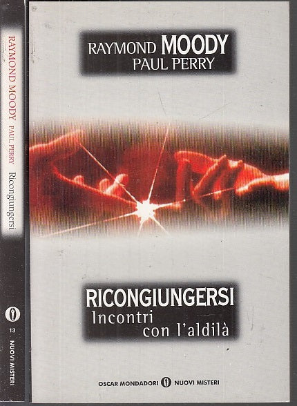 LZ- RICONGIUNGERSI INCONTRI ALDILA' - MOODY PERRY - MONDADORI --- 1996- B- XFS20