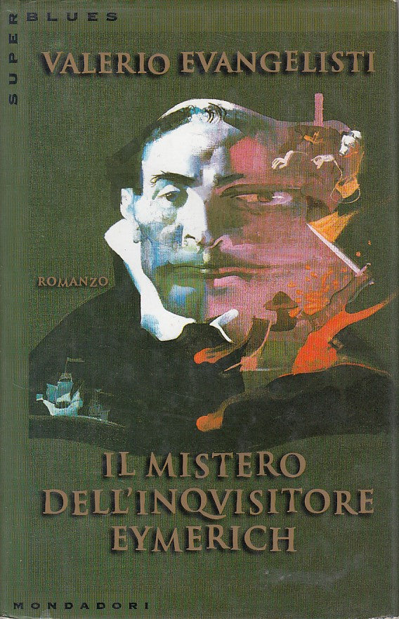 LN- IL MISTERO DELL'INQUISITORE EYMERICH -- MONDADORI --- 1996 - CS - YFS87