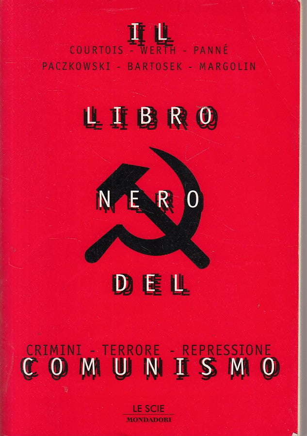 LZ- LIBRO NERO COMUNISMO CRIMINI TERRORE-- MONDADORI - SCIE -- 1998 - B - YDS404