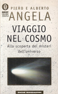 LS- VIAGGIO NEL COSMO - ANGELA - MONDADORI -- 1a ED. - 1999 - B - ZFS40