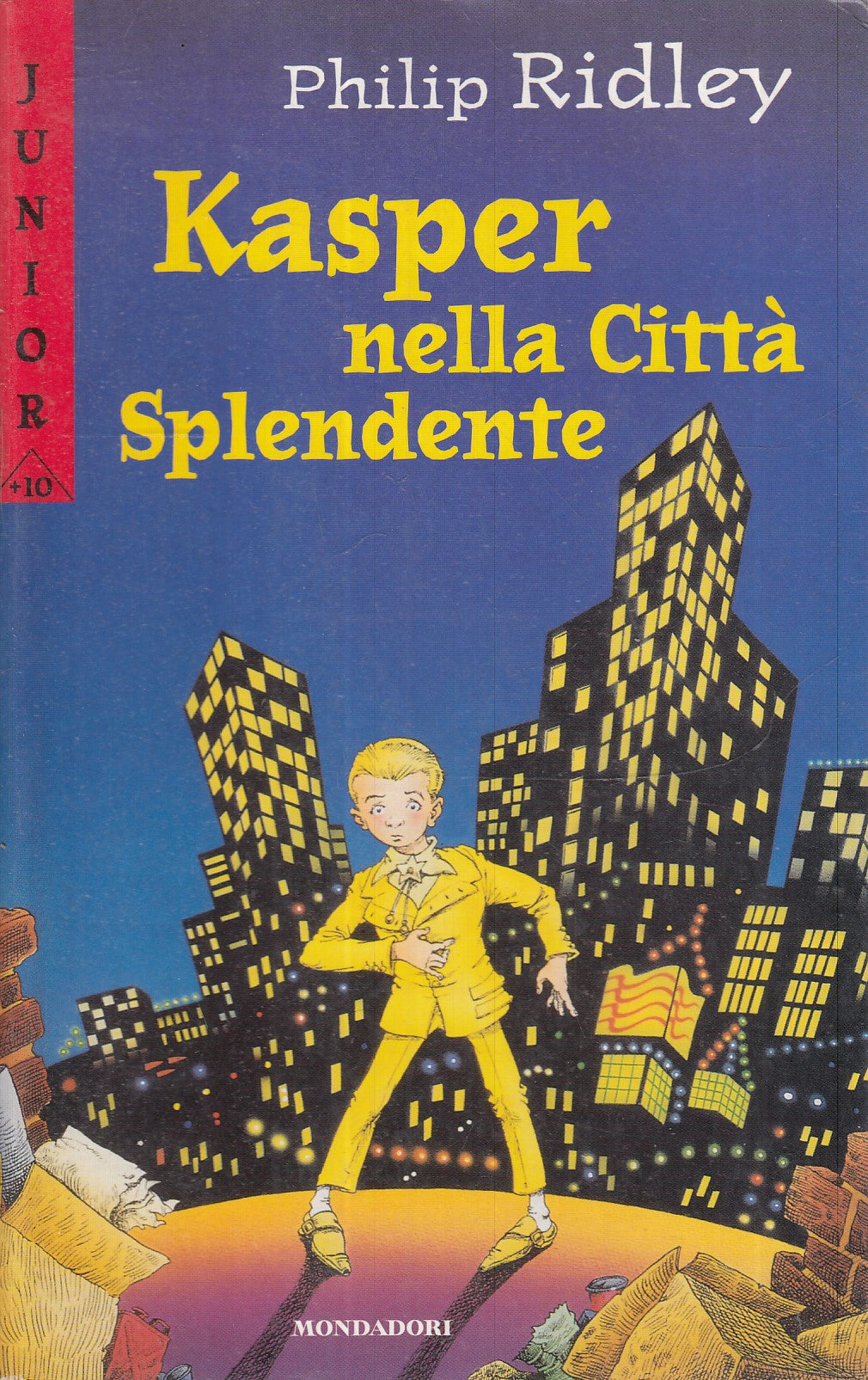 LB- KASPER NELLA CITTA' SPLENDENTE- PHILIP RIDLEY- MONDADORI- JUNIOR 76-- B- XFS