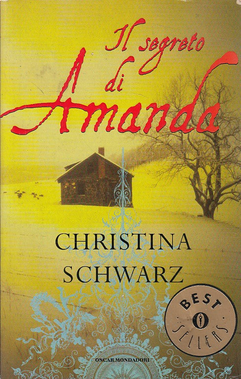 LN- IL SEGRETO DI AMANDA - SCHWARZ - MONDADORI -- 1a ED. - 2002 - B - ZFS409