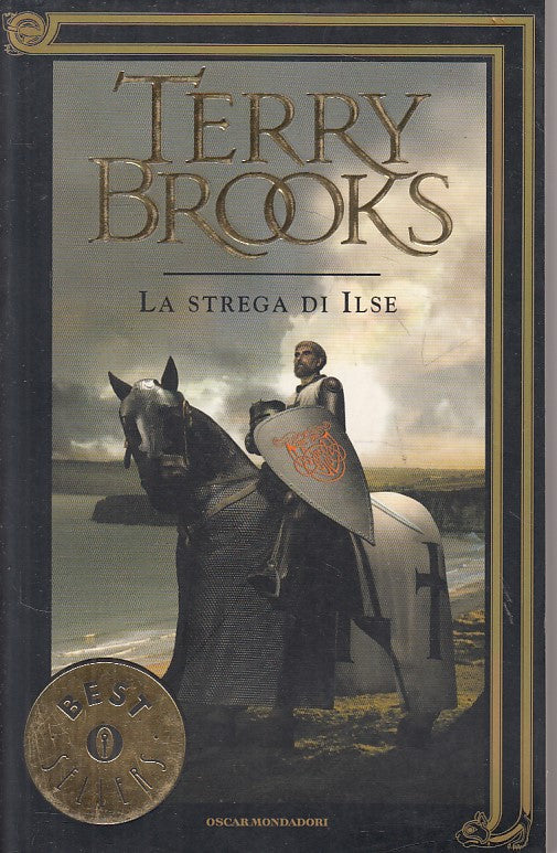 LN- LA STREGA DI ILSE - BROOKS - MONDADORI - BESTSELLERS -- 2003 - B - ZFS249