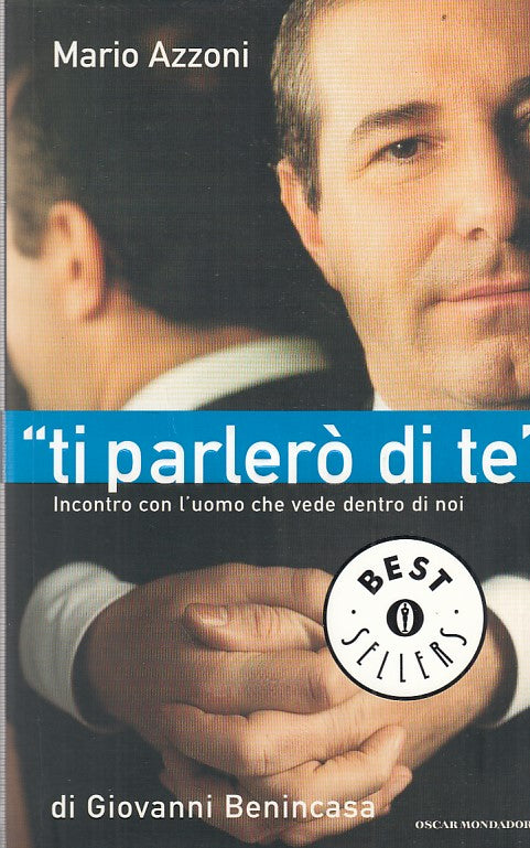 LZ- TI PARLERO' DI TE- AZZONI- MONDADORI- OSCAR-- 2006- B- ZDS669