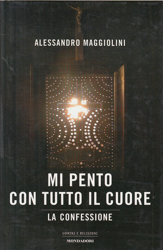 LS- MI PENTO CON TUTTO IL CUORE - MAGGIOLINI - MONDADORI --- 2004 - CS - ZFS187