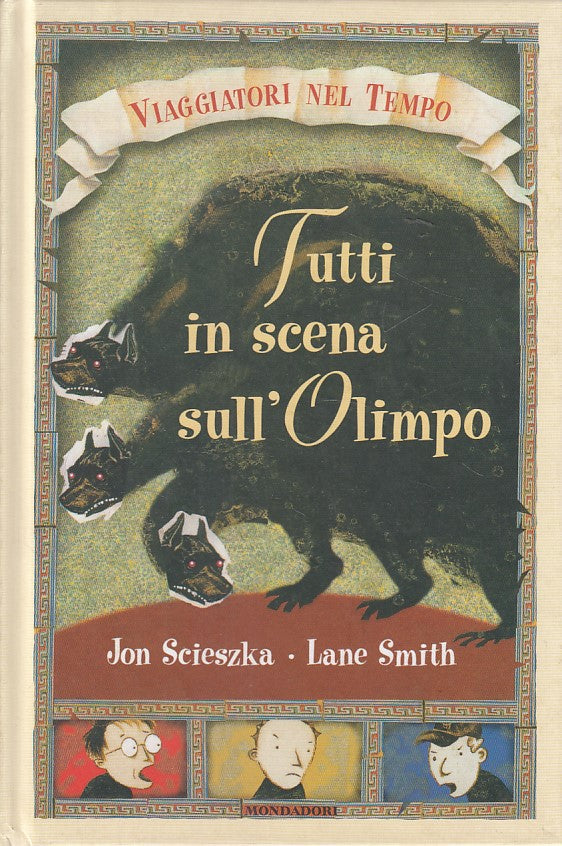 LN- TUTTI IN SCENA SULL'OLIMPO -- MONDADORI - VIAGGIATORI -- 2004 - C - YDS383