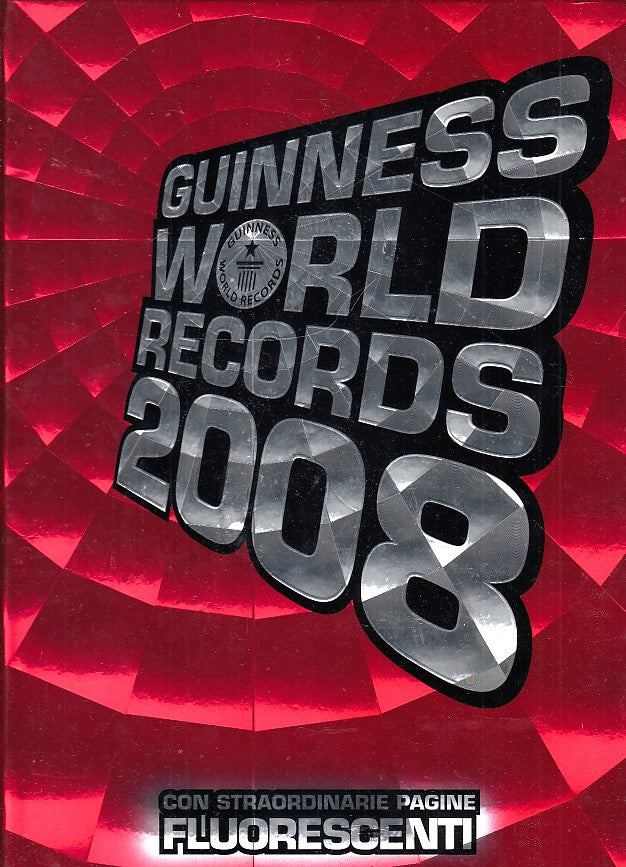 LZ- GUINNESS WORLD RECORDS 2008 FLUORESCENTE -- MONDADORI --- 2009 - C - ZDS219