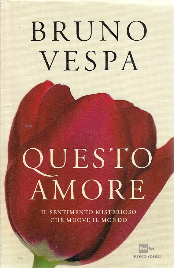 LZ- QUESTO AMORE- VESPA- MONDADORI- RAI ERI- 1a ED.- 2011- CS- YDS12