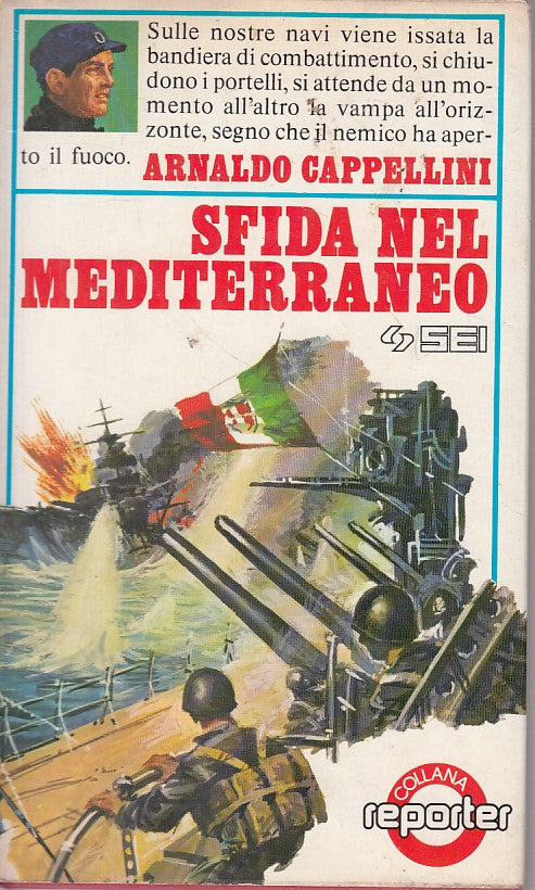 LS- SFIDA NEL MEDITERRANEO - CAPPELLINI - SEI - REPORTER -- 1979 - CS - ZFS185