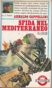LS- SFIDA NEL MEDITERRANEO - CAPPELLINI - SEI - REPORTER -- 1979 - CS - ZFS185