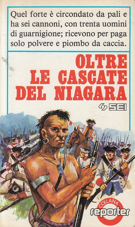 LS- OLTRE LE CASCATE DEL NIAGARA - ZOPPI - SEI - REPORTER -- 1982 - B - ZFS648