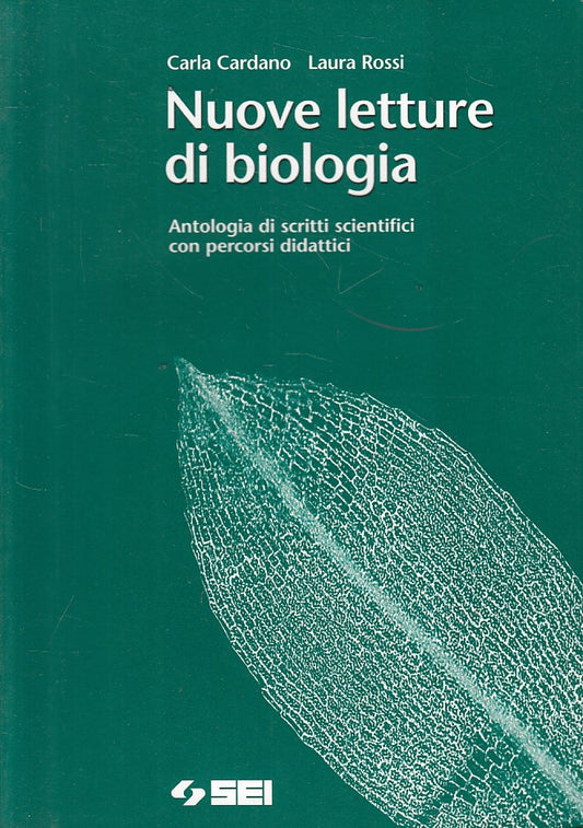 LZ- NUOVE LETTURE DI BIOLOGIA - CARDANO ROSSI - SEI --- 2005 - B - YFS267