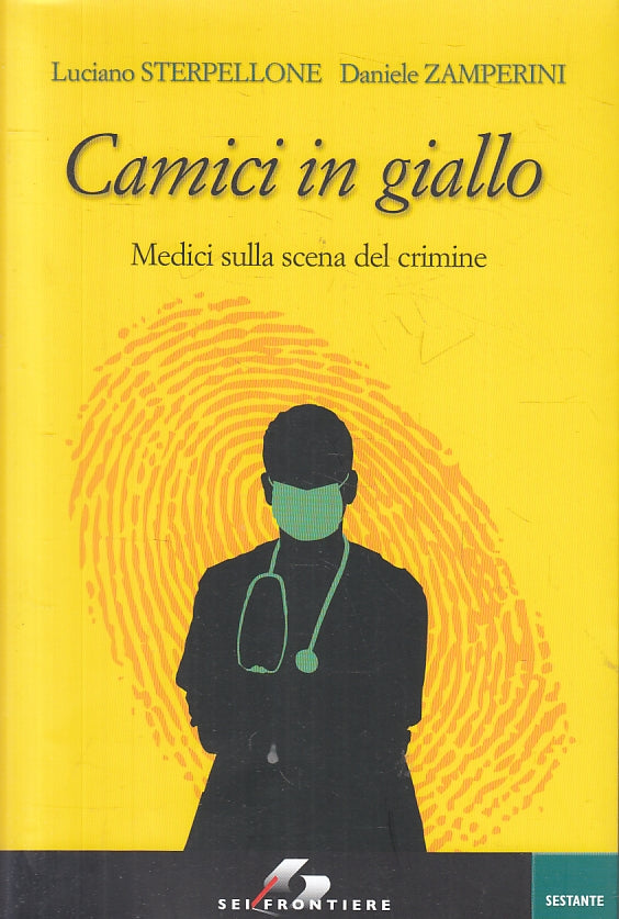 LG- CAMICI IN GIALLO MEIDICI - STERPELLONE ZAMPERINI - SEI --- 2009- B- ZFS466