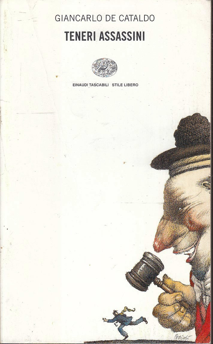 LN- TENERI ASSASSINI - DE CATALDO - EINAUDI - STILE LIBERO- 1a ED.- 2000- B- XFS
